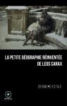 La petite gographie rinvente de Leos Carax par Estais