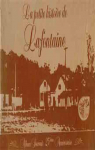 La petite histoire de Lafontaine par Village Lafontaine
