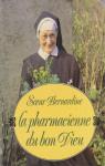 La pharmacienne du bon Dieu par Bernardine