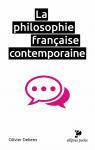 La philosophie franaise contemporaine par Dekens