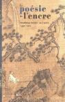 La poésie de l'encre : Tradition lettrée en Corée 1392-1910 par Cambon