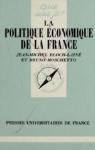 La politique conomique de la France par Bloch-Laine
