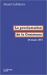 La proclamation de la Commune : 26 mars 1871 par Lefebvre