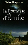 La promesse d'Émile par Bergeron