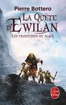 La quête d'Ewilan, tome 2 : Les frontières de glace par Bottero