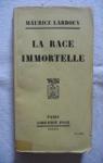 La race immortelle par Larrouy