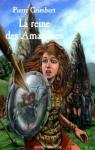 La reine des Amazones par Grimbert
