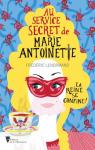Au service secret de Marie-Antoinette, tome 5 : La reine se confine !  par Lenormand