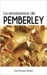 La renaissance de Pemberley par Antunes Simoes