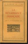 La Renaissance Française - La Grammaire des Styles par Martin