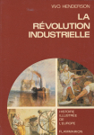 La rvolution industrielle par Henderson