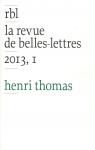 La revue de belles-lettres 2013, I - Henri Thomas par Thomas