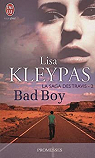 La saga des Travis, tome 2 : Bad Boy par Kleypas