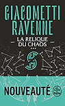 La saga du Soleil noir, tome 3 : La relique du chaos par Ravenne
