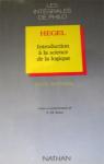 Les Intgrales de Philo : Introduction  la Science de la Logique - Hegel par Hegel