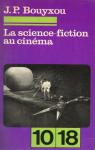 La science-fiction au cinma par Bouyxou