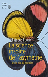 La science insolite de l'asymtrie par Flamant