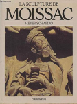 La sculpture de Moissac par Schapiro