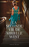 La seconde vie de Mirielle West par Skenandore