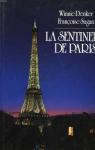 La sentinelle de Paris par Sagan