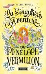 La singulière aventure de Pénélope Vermillon par Zinck