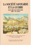 La socit savoyarde et la guerre : Huit sicles d'histoire (XIIIe - XXe sicles) par Sorrel