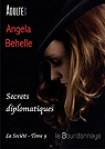 La Société, tome 9 : Secrets diplomatiques par Behelle