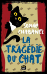 La tragédie du chat par Chabanel