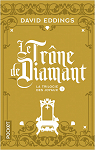La trilogie des joyaux, tome 1 : Le trne de diamant par Eddings