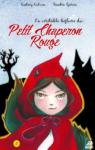 La vritable histoire du Petit Chaperon rouge par Calviac