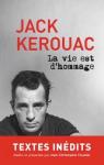 La vie est d'hommage par Kerouac