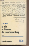 La vie et l'oeuvre de Rosa Luxemburg par Nettl
