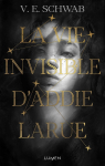 La vie invisible d'Addie Larue par Schwab