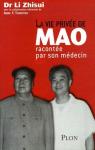 La vie prive du prsident Mao par Li