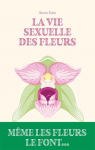 La vie sexuelle des fleurs par Klein