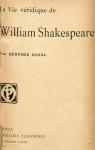 La vie vridique de William Shakespeare par Duval
