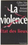 La violence : tat des lieux par Grasdorff