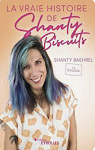 La vraie histoire de Shanty Biscuits par 