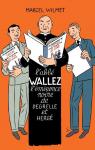 L'abb Wallez par Wilmet
