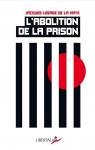 L'abolition de la prison par Lesage de La Haye