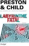 Labyrinthe fatal par Preston