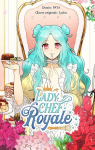 Lady Chef Royal par Lysha