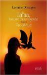 Lana, histoire d'une lgende, tome 2 : Prophtie par Jehanne J.