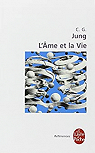 L'âme et la vie par C. G. (Carl Gustav) Jung