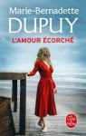 L'amour écorché par Dupuy