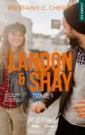 Landon & Shay, tome 1 par Cherry