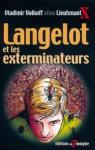 Langelot et les exterminateurs par Volkoff