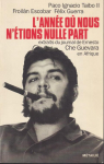L'anne o nous n'tions nulle part par Guevara
