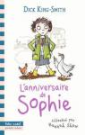 L'anniversaire de Sophie par King-Smith