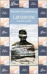 Lanzarote : Et autres textes par Houellebecq